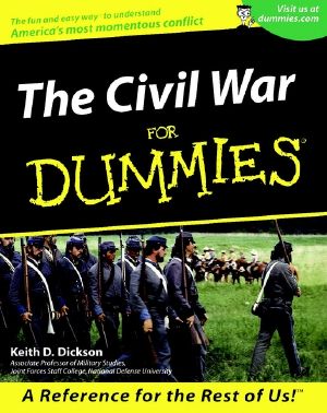 [Dummies 01] • The Civil War For Dummies